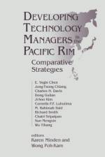 Developing Technology Managers in the Pacific Rim af Karen Minden