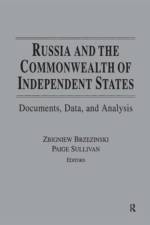 Russia and the Commonwealth of Independent States af Zbigniew K Brzezinski