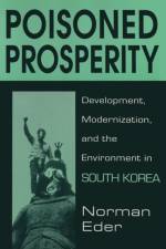 Poisoned Prosperity af Norman R. Eder