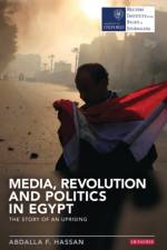 Media, Revolution and Politics in Egypt