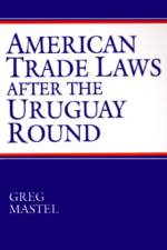 American Trade Laws After the Uruguay Round af Greg Mastel