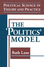 Political Science in Theory and Practice: The Politics Model af Kris E Lane