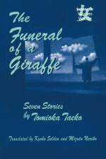 The Funeral of a Giraffe af Kyoko Iriye Selden