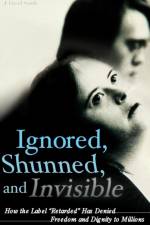 Ignored, Shunned, and Invisible af J. David Smith