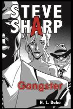 Gangster af Hope L Dube