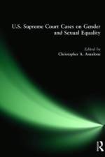 U.S. Supreme Court Cases on Gender and Sexual Equality af Christopher A. Anzalone
