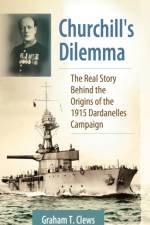 Churchill's Dilemma af Graham T. Clews