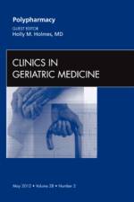 Polypharmacy, An Issue of Clinics in Geriatric Medicine af Holly Holmes