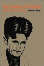 The Orwell Mystique af Daphne Patai