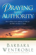 Praying with Authority af Barbara Wentroble