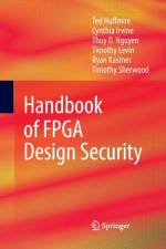 Handbook of FPGA Design Security af Ryan Kastner