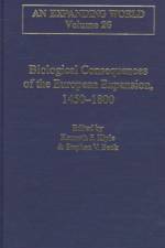 Biological Consequences of the European Expansion, 1450–1800 af Stephen V. Beck