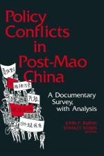 Policy Conflicts in Post-Mao China: A Documentary Survey with Analysis af John P. Burns