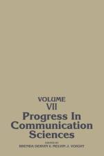 Progress in Communication Sciences, Volume 7 af UNKNOWN