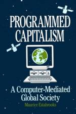 Programmed Capitalism af Maurice Estabrooks