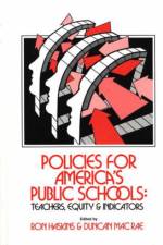 Policies for America's Public Schools af Ron Haskins
