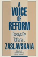 A Voice of Reform af Tatiana I. Zaslavskaia