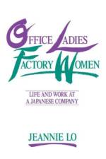 Office Ladies/Factory Women: af Jeannie Lo