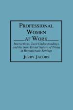 Professional Women at Work af Jerry Jacobs
