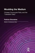 Moulding the Medium af Patricia Stranahan