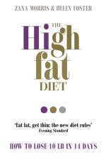 The High Fat Diet af Zana Morris