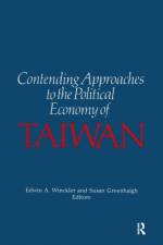 Contending Approaches to the Political Economy of Taiwan af Edwin A. Winckler
