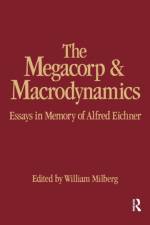 The Megacorp and Macrodynamics af William Milberg