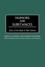 Humors and Substances af Professor Pamela J. (University of Pittsburgh Stewart