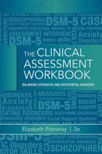 Clinical Assessment Workbook af Elizabeth (University of Texas Pomeroy