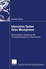 Information System Value Management af Andreas Dietze