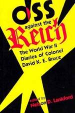 OSS Against the Reich af David K.E. Bruce