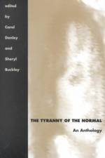 The Tyranny of the Normal