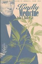 Kindly Medicine af Haller Jr S