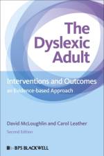The Dyslexic Adult af David (Independent Dyslexia Consultants) McLoughlin