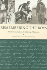 Remembering the Boys af Lynna Piekutowski