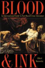 Blood and Ink af Albert Borowitz