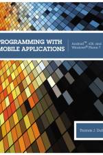 Programming with Mobile Applications af Thomas (Chair Duffy