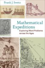 Mathematical Expeditions af Frank J. Swetz