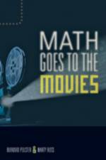 Math Goes to the Movies af Burkard (Monash University) Polster