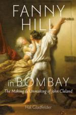 Fanny Hill in Bombay af Hal (School of Arts Gladfelder