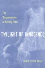 Twilight of Innocence af James Jessen Badal