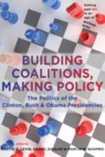 Building Coalitions, Making Policy