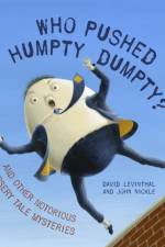 Who Pushed Humpty Dumpty? af David Levinthal