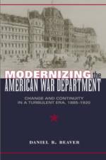 Modernizing the American War Department af Daniel R. Beaver