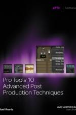 Pro Tools 10 Advanced Post Production Techniques af Joel (California State University Krantz