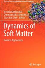 Dynamics of Soft Matter