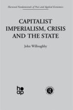 Capitalist Imperialism, Crisis and the State af J. Willoughby
