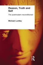 Reason, Truth and Self af Michael Luntley