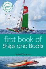 First Book of Ships and Boats af Isabel Thomas