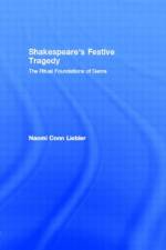 Shakespeare's Festive Tragedy af Naomi Conn Liebler
